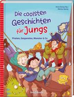 Die coolsten Geschichten für Jungs Cover des Buches Die coolsten Geschichten für Jungs (ISBN: 9783780664747)