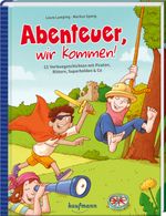 Abenteuer, wir kommen! Cover des Buches Abenteuer, wir kommen! (ISBN: 9783780665294)