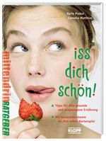 Iss dich schön! Cover des Buches Iss dich schön! (ISBN: 9783781716261)
