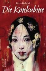 Die Konkubine Cover des Buches Die Konkubine (ISBN: 9783782009072)