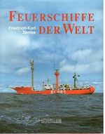 Feuerschiffe der Welt Cover des Buches Feuerschiffe der Welt (ISBN: 9783782206334)