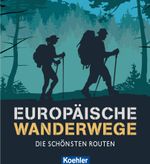Europäische Wanderwege Cover des Buches Europäische Wanderwege (ISBN: 9783782215336)