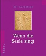 Wenn die Seele singt Cover des Buches Wenn die Seele singt (ISBN: 9783783120226)