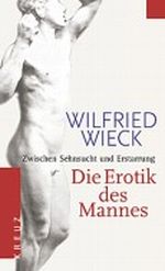 Die Erotik des Mannes Cover des Buches Die Erotik des Mannes (ISBN: 9783783121162)