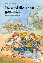 Da wird die Angst ganz klein Cover des Buches Da wird die Angst ganz klein (ISBN: 9783784027111)