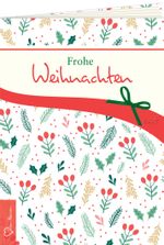 Frohe Weihnachten Cover des Buches Frohe Weihnachten (ISBN: 9783784079578)