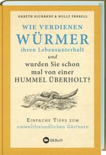 Wie verdienen Würmer ihren Lebensunterhalt? Cover des Buches Wie verdienen Würmer ihren Lebensunterhalt? (ISBN: 9783784356839)