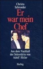 Er war mein Chef Cover des Buches Er war mein Chef (ISBN: 9783784420592)