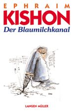 Der Blaumilchkanal Cover des Buches Der Blaumilchkanal (ISBN: 9783784430041)