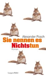 Sie nennen es Nichtstun Cover des Buches Sie nennen es Nichtstun (ISBN: 9783784433462)