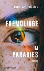 Fremdlinge im Paradies Cover des Buches Fremdlinge im Paradies (ISBN: 9783784436128)