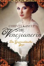 Die Venezianerin Cover des Buches Die Venezianerin (ISBN: 9783784483030)