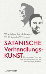 Satanische Verhandlungskunst Cover des Buches Satanische Verhandlungskunst (ISBN: 9783784484112)