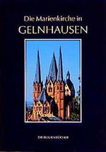 Die Blauen Bücher, Die Marienkirche in Gelnhausen Cover des Buches Die Blauen Bücher, Die Marienkirche in Gelnhausen (ISBN: 9783784505909)
