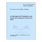 Archäologische Denkmäler und Funde im Landkreis Osnabrück Cover des Buches Archäologische Denkmäler und Funde im Landkreis Osnabrück (ISBN: 9783784819075)
