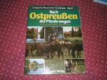 Nach Ostpreußen der Pferde wegen Cover des Buches Nach Ostpreußen der Pferde wegen (ISBN: 9783785313374)