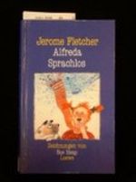 Alfreda Sprachlos Cover des Buches Alfreda Sprachlos (ISBN: 9783785522653)