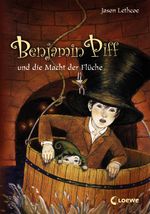 Benjamin Piff und die Macht der Flüche Cover des Buches Benjamin Piff und die Macht der Flüche (ISBN: 9783785563281)