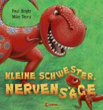 Kleine Schwester, Nervensäge Cover des Buches Kleine Schwester, Nervensäge (ISBN: 9783785568101)