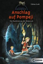 Anschlag auf Pompeji Cover des Buches Anschlag auf Pompeji (ISBN: 9783785571026)