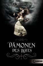 Dämonen des Lichts Cover des Buches Dämonen des Lichts (ISBN: 9783785574041)