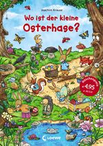 Wo ist der kleine Osterhase? Cover des Buches Wo ist der kleine Osterhase? (ISBN: 9783785585634)
