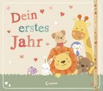 Dein erstes Jahr Cover des Buches Dein erstes Jahr (ISBN: 9783785586341)