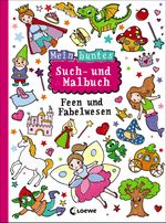 Mein buntes Such- und Malbuch: Feen und Fabelwesen Cover des Buches Mein buntes Such- und Malbuch: Feen und Fabelwesen (ISBN: 9783785587546)