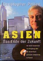 Asien: Das Ende der Zukunft (Lübbe Politik /Zeitgeschichte) Cover des Buches Asien: Das Ende der Zukunft (Lübbe Politik /Zeitgeschichte) (ISBN: 9783785709474)