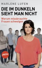 Die im Dunkeln sieht man nicht Cover des Buches Die im Dunkeln sieht man nicht (ISBN: 9783785726181)
