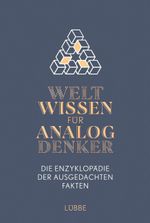 Weltwissen für Analogdenker Cover des Buches Weltwissen für Analogdenker (ISBN: 9783785726495)