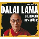 Simon Roden liest Dalai Lama: Die Regeln des Glücks (4 CDs): . Aktion 12 für 12. (Lübbe Audio) Cover des Buches Simon Roden liest Dalai Lama: Die Regeln des Glücks (4 CDs): . Aktion 12 für 12. (Lübbe Audio) (ISBN: 9783785737637)
