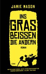 Ins Gras beißen die andern Cover des Buches Ins Gras beißen die andern (ISBN: 9783785761007)
