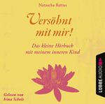 Versöhnt mit mir! Cover des Buches Versöhnt mit mir! (ISBN: 9783785781807)