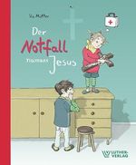Der Notfall namens Jesus Cover des Buches Der Notfall namens Jesus (ISBN: 9783785806852)