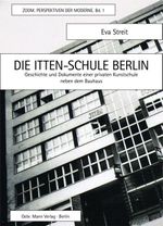 Die Itten-Schule Berlin Cover des Buches Die Itten-Schule Berlin (ISBN: 9783786127178)