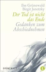 Der Tod ist nicht das Ende Cover des Buches Der Tod ist nicht das Ende (ISBN: 9783786726746)