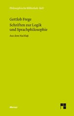 Schriften zur Logik und Sprachphilosophie Cover des Buches Schriften zur Logik und Sprachphilosophie (ISBN: 9783787315758)