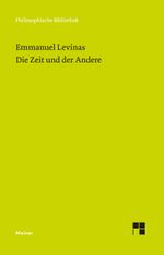 Die Zeit und der Andere Cover des Buches Die Zeit und der Andere (ISBN: 9783787316311)