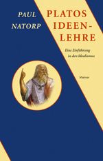 Platos Ideenlehre Cover des Buches Platos Ideenlehre (ISBN: 9783957824400)