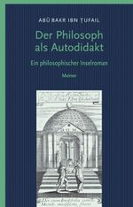 Der Philosoph als Autodidakt Cover des Buches Der Philosoph als Autodidakt (ISBN: 9783787319305)