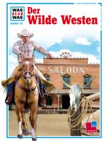 Der Wilde Westen Cover des Buches Der Wilde Westen (ISBN: 9783788602581)