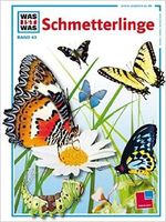 Was ist was - Schmetterlinge Cover des Buches Was ist was - Schmetterlinge (ISBN: 9783788602833)