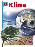 Was ist was, Band 125: Klima Cover des Buches Was ist was, Band 125: Klima (ISBN: 9783788615123)