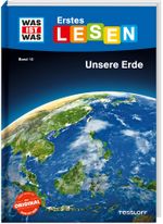 WAS IST WAS Erstes Lesen Band 10. Unsere Erde Cover des Buches WAS IST WAS Erstes Lesen Band 10. Unsere Erde (ISBN: 9783788626464)