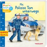 Mit Polizist Tom unterwegs Cover des Buches Mit Polizist Tom unterwegs (ISBN: 9783788639846)