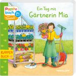 Ein Tag mit Gärtnerin Mia Cover des Buches Ein Tag mit Gärtnerin Mia (ISBN: 9783788639877)