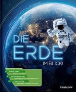 Die Erde im Blick! Unser Planet aus dem All betrachtet Cover des Buches Die Erde im Blick! Unser Planet aus dem All betrachtet (ISBN: 9783788644253)