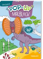 Pop-up Malblock. Dinosaurier Cover des Buches Pop-up Malblock. Dinosaurier (ISBN: 9783788647193)