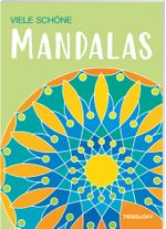Viele schöne Mandalas Cover des Buches Viele schöne Mandalas (ISBN: 9783788647292)